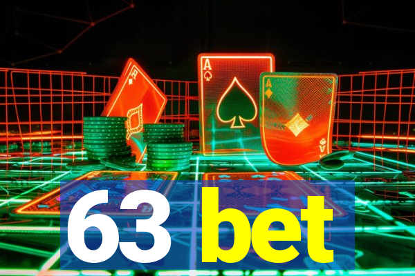 63 bet